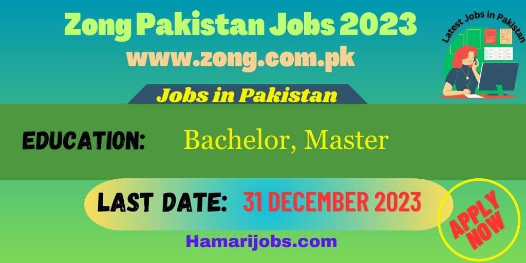 zong pakistan jobs 2023 banner